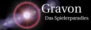 Gravon, das Spielerparadies